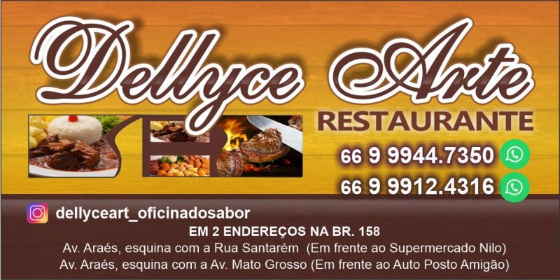 DELLYCE ARTE - RESTAURANTE E CHURRASCARIA